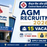 Central Bank of India AGM Recruitment 2026 thumbnail with 15 vacancies, last date 17 May 2026, salary ₹1.2 lakh plus